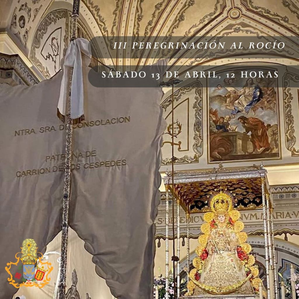 La Hermandad de Nuestra Señora de Consolación de Carrión de los Céspedes peregrinará por tercera vez al Santuario de la Blanca Paloma